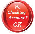 no checking account